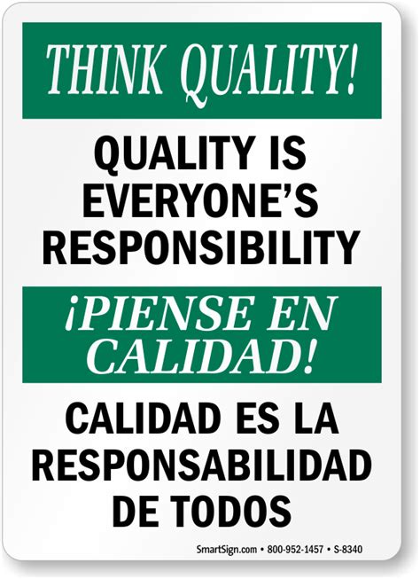quality  everyones responsibility bilingual sign sku   mysafetysigncom
