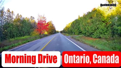 driving  ontario canada morning drive  youtube