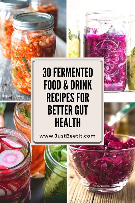 30 fermented food and drink recipes for better gut health — just beet