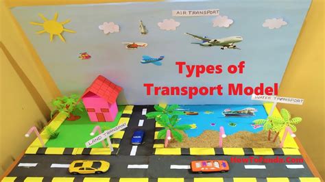 types  transport model  school science project science fair howtofunda youtube