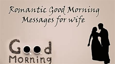 Romantic Good Morning Messages For Wife