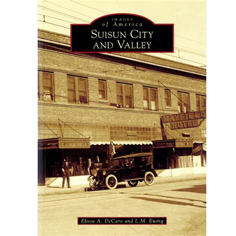 suisun city  valley images  america vacaville museum