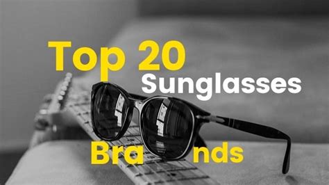Top 20 Popular Sunglasses Brands Diversity News Magazine