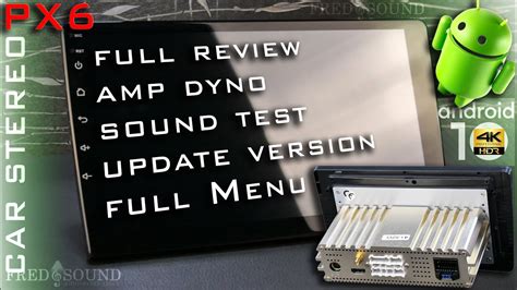px android  car radio stereo full review menu amp dyno sound test update version
