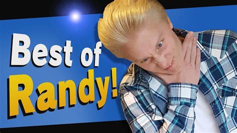Best Of Randy Youtube