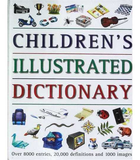 childrens illustrated dictionary john grisewood
