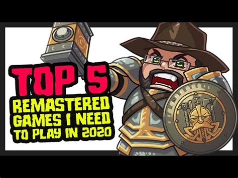 top  remakes remastered games    play   youtube