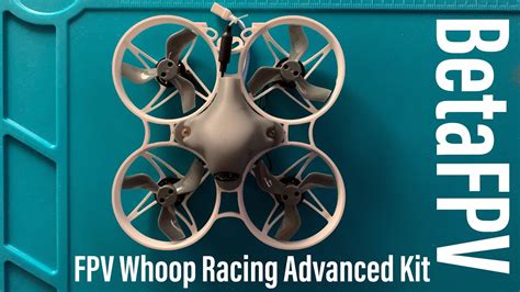 betafpv fpv racing advanced kit drone hungary youtube