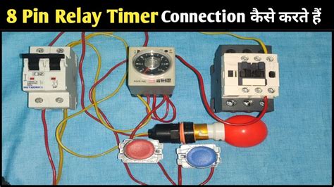 pin timer relay wiring timer relay connection  delay timer  delay timer youtube