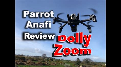 parrot anafi dolly zoom effect review youtube
