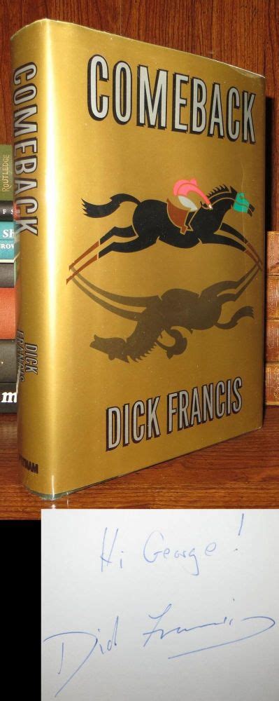 Comeback Signed 1st Dick Francis First Edition First