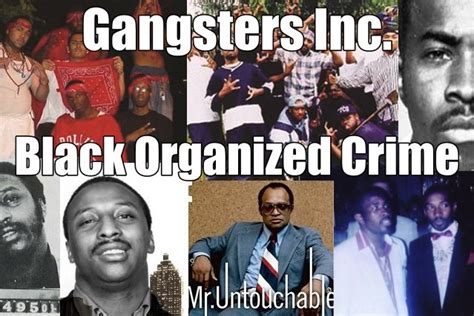 Black Organized Crime From Nicky Barnes And Frank Lucas To Crips