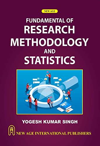 fundamental  research methodology  statistics singh yogesh