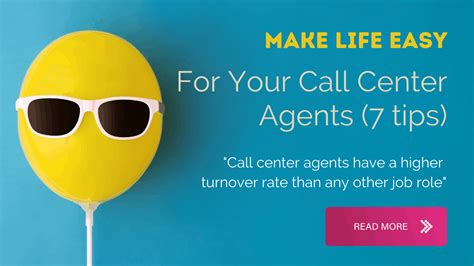 life easier  call center agents  examples