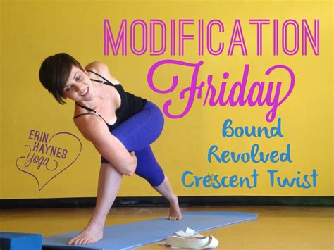 modification friday bound revolved crescent twist yoga pose