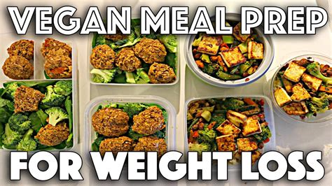 vegan meal prep  weight loss protein packed recipes