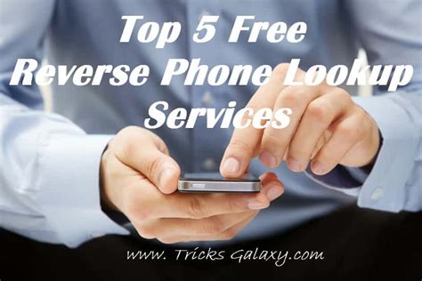 top   reverse phone lookup services  tricksgalaxy