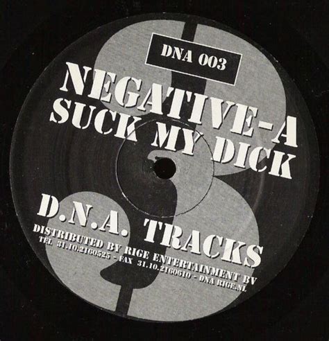 Negative A Suck My Dick 2000 Vinyl Discogs