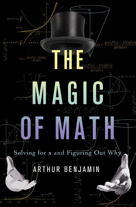 magic  math solving    figuring    arthur  benjamin goodreads