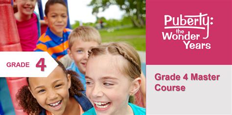 Puberty The Wonder Years Grade 4 Master Course Online Training
