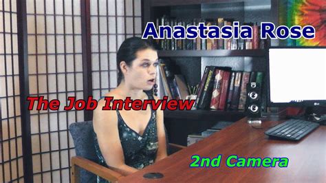 Anastasia Rose The Job Interview 2nd Camera Sd Adventures Of Average