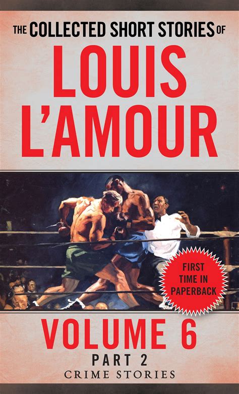 The Collected Short Stories Of Louis L Amour Volume 6 Part 2 By Louis