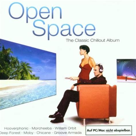 Various Open Space Classic Chillout Album Music