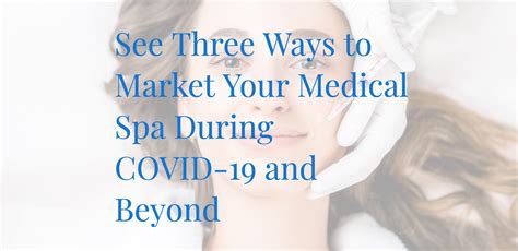 medical spa marketing   market  med spa