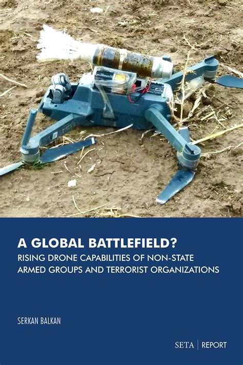report  global battlefield rising drone capabilities   state armed groups  terrorist
