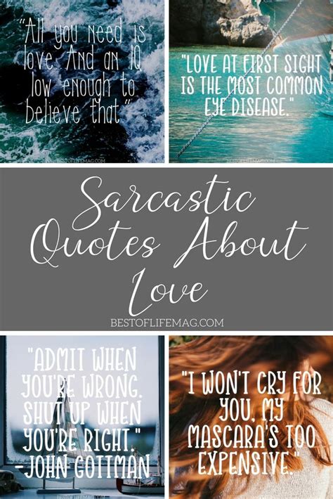 sarcastic quotes about love are funny but they re also