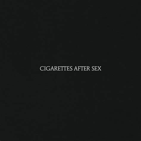 listen to cigarettes after sex s apocalypse off of their