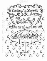 Coloring Pages Adult Printable Quote Color Book Quotes Sassy Books Snarky Sheets Word Adults Swear Sayings Words Cussing Kids Printables sketch template