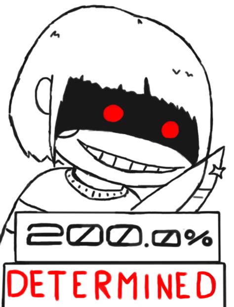 200 Determined Undertale Know Your Meme