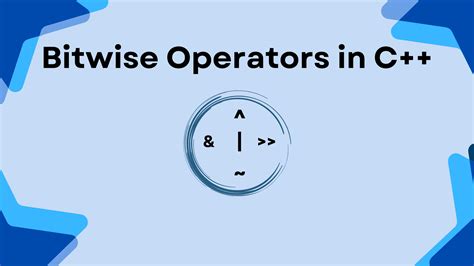bitwise operators   board infinity