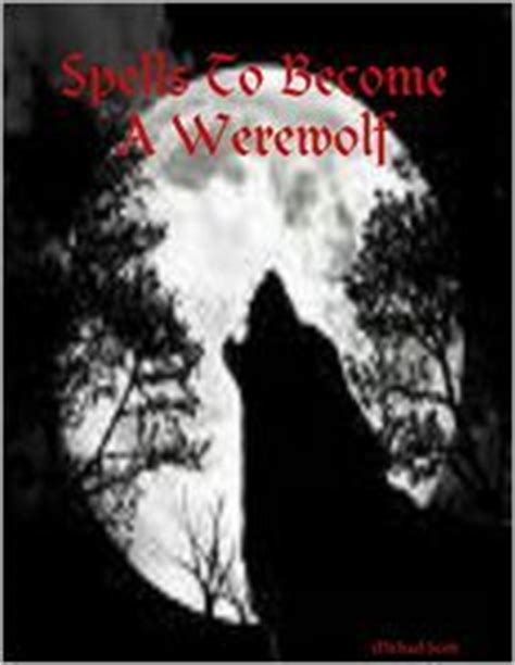 spells    werewolf  michael scott reviews discussion bookclubs lists