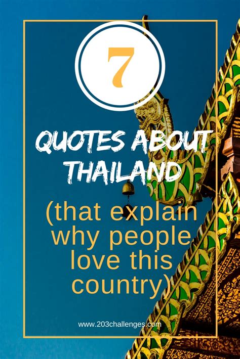 7 thailand quotes that explain why people love this country 203challenges