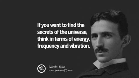 21 Electrifying Nikola Tesla Quotes On Energy Science And