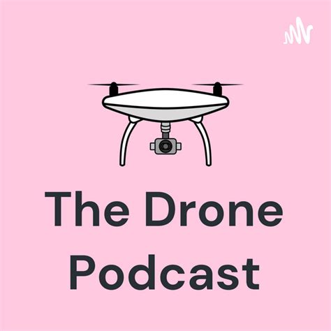 drone podcast podcast  spotify