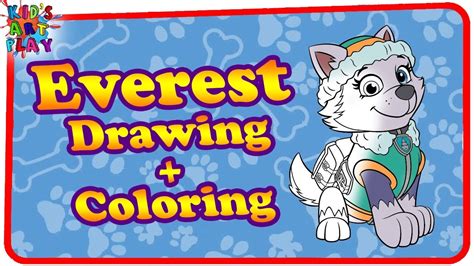 drawing  coloring paw patrol everest kids drawing kids
