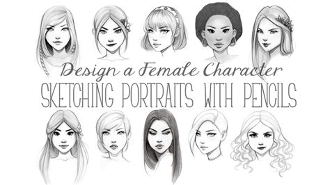 design  female character sketching portraits  pencils promo youtube