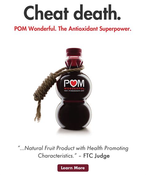 Pom Ads Selectively Quotes From Judge’s Adverse Ruling The New York Times