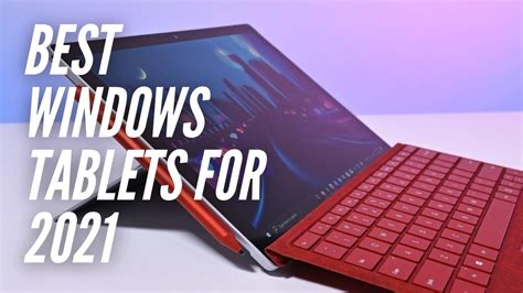 5 Best Windows Tablets In 2021 Youtube