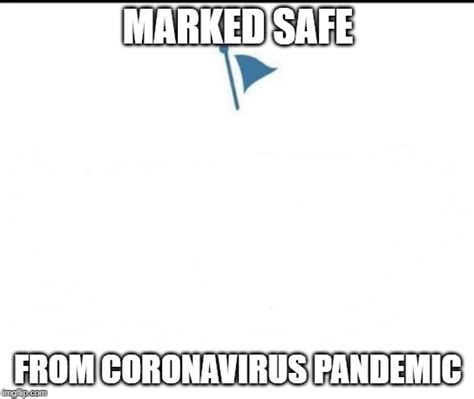 marked safe facebook imgflip