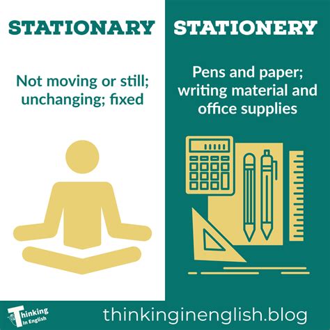 stationary  stationery common mistakes thinking  english