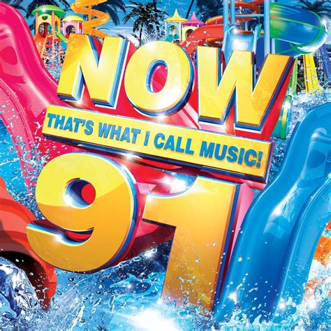 now that s what i call music 91 various artists