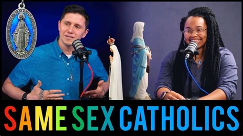 catholics and same sex attraction excellent youtube