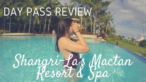 day pass review shangri las mactan resort spa cebu youtube