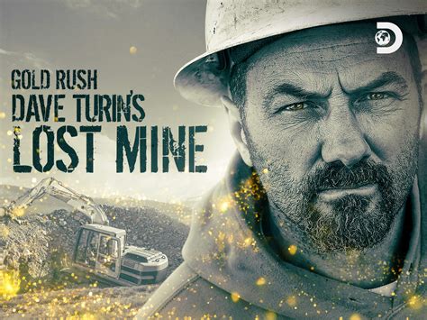 watch gold rush dave turin s lost mine season 2 prime video
