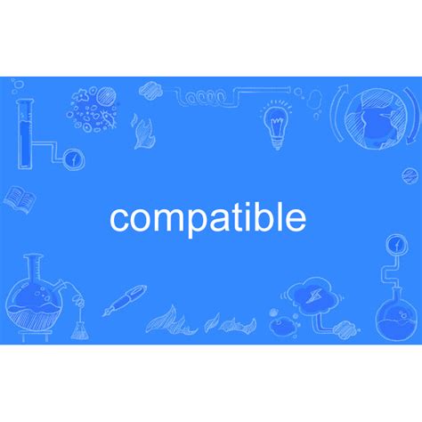 compatible