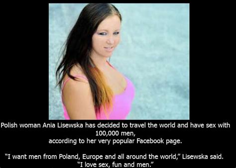 Polish Woman Ania Lisewska Plans To Have Sex With 100 000 Men Around